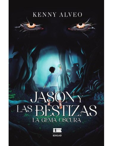 Jason y las bestizas:La gema oscura