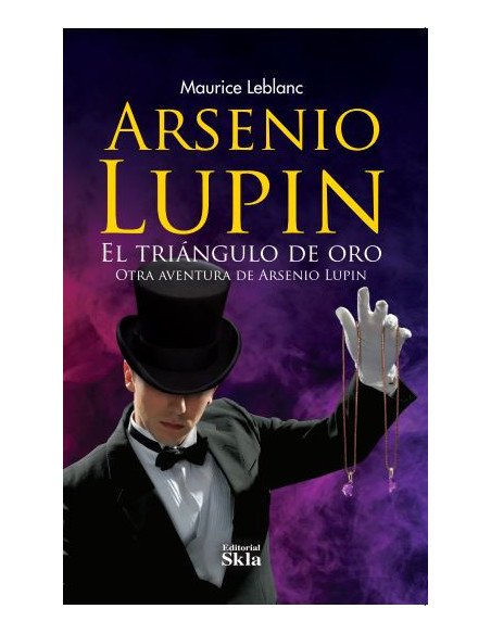 Arsenio Lupin, El Triángulo De Oro
