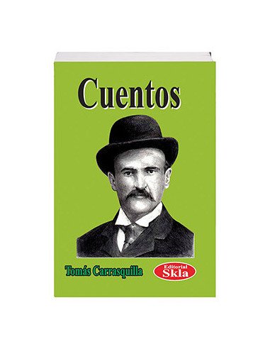 Cuentos De Tomás Carrasquilla