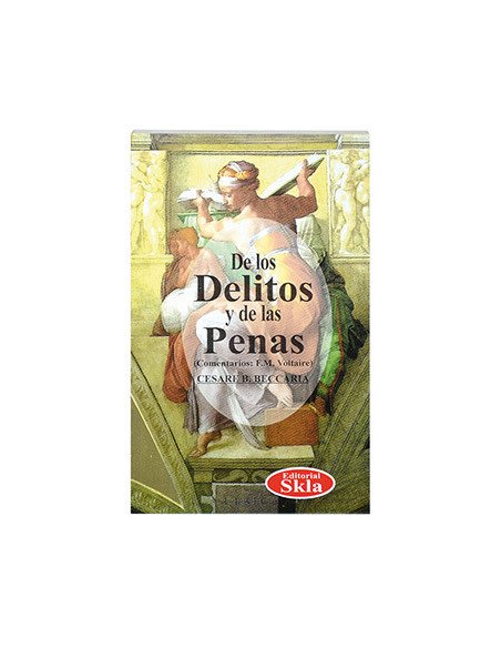 De Los Delitos Y De Las Penas