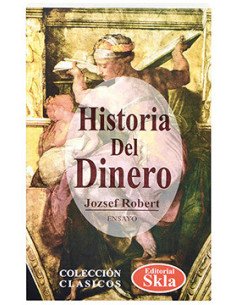 Historia Del Dinero