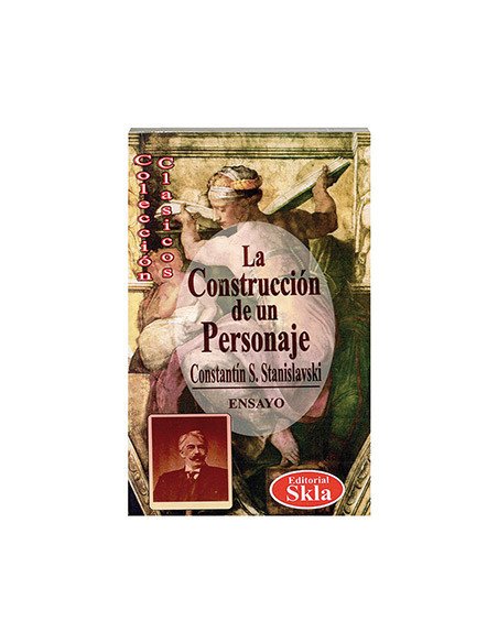 La Construcción Del Personaje