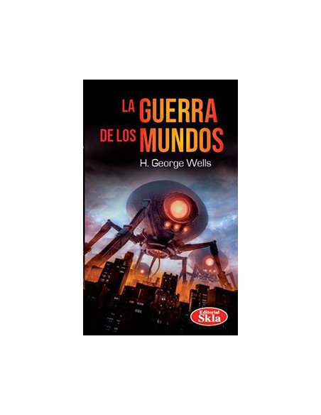 La Guerra De Los Mundos