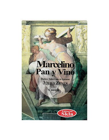 Marcelino, Pan Y Vino