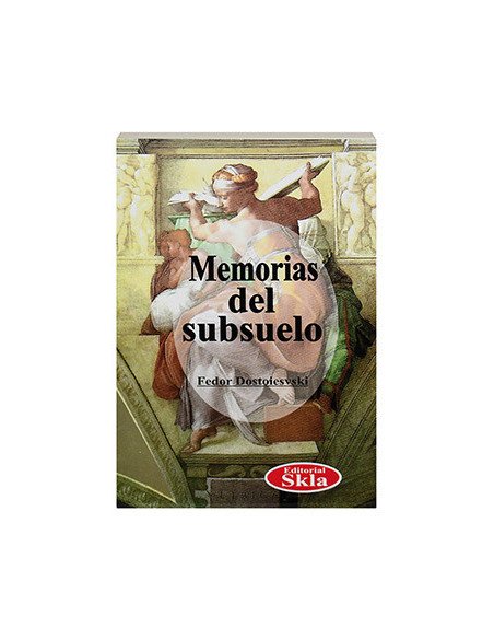 Memorias Del Subsuelo