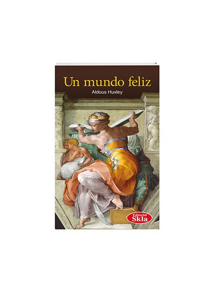 Un Mundo Feliz
